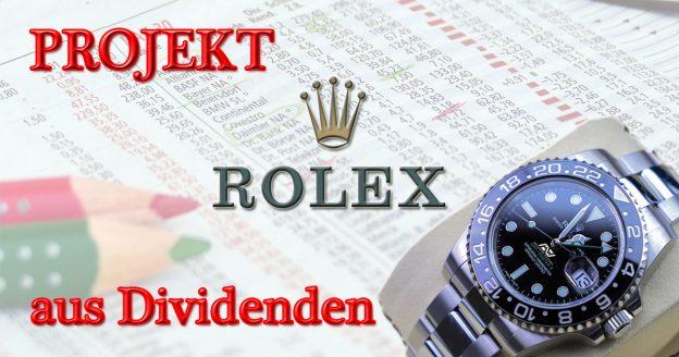 Projekt Rolex aus Dividenden Aktien Geldhüpfer Geldhuepfer ichzeigedirwie blog artikel