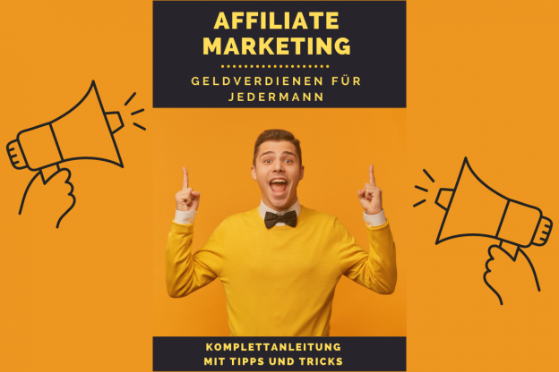 3_Affiliate Marketing – Geldverdienen für Jedermann – 1200×800